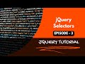 Tutorial on jQuery Selector | jQuery Tutorial for Beginners #jquerytutorial