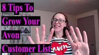 8 Steps to Grow your Avon Customer List