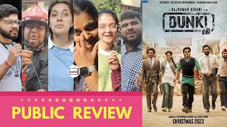 Dunki PUBLIC REVIEW | First Day First Show | SRK | Rajkumar Hirani