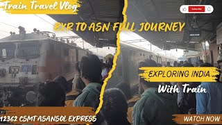 12362 CSMT Asansol Express || Buxar To Asansol || Full Journey #train #travel