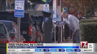 Paid parking on Hillsborough street in Raleigh returns