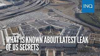 What is known about latest leak of US secrets