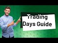 How to calculate the number of trading days?