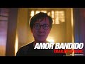 Amor Bandido | Trailer 1 Oficial