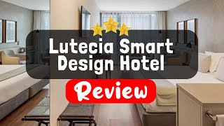 Lutecia Smart Design Hotel Lisbon Review - Is This Hotel Worth It?