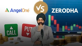 Angel One vs Zerodha: Best Stock Broker Comparison 2024 | Which One Should You Choose?