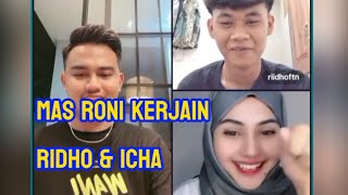 🛑 LIVE Ridho \u0026 icha sekarang