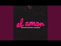 El Amor (Extended Mix)