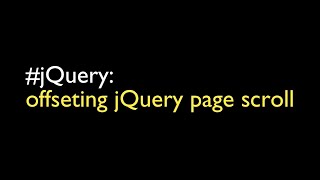 Offsetting jQuery page scrolls