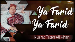 Ya Farid Ya Farid - Nusrat Fateh Ali Khan | EMI Pakistan Originals