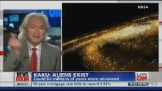 CNN  Michio Kaku 27 07 2017 'Possible Aliens Civilization Invasion Possible'