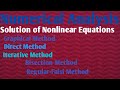 Numerical Methods for  Solution of Nonlinear Equations: Bisection & Regular-Falsi