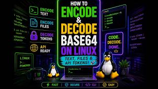 How to Encode & Decode Base64 on Linux – Text, Files & API Tokens!