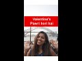 Valentine's Day Pawri Hori hai | Being Kanak