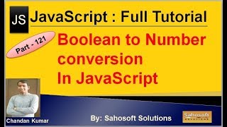 Boolean to Numbers Conversion in JavaScript | JavaScript Full Tutorial in Hindi