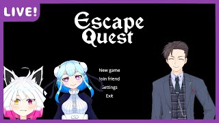 【EscapeQuest】脱出ゲームらしいです。コラボ！【ウリュウ・イオノ】