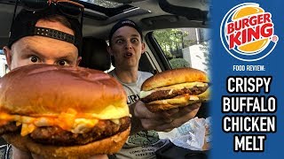 Burger King's Crispy Buffalo Chicken Melt Food Review | Season 4, Episode 35