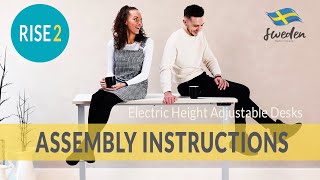 Rise 2 Electric Height Adjustable Sit Stand Desk - from Project X Office - Assembly Instructions