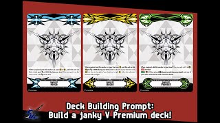 Janky V Premium Decks - Deck Building Prompt #5