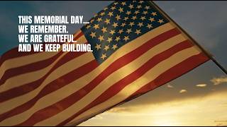 Honoring Those Who Served | Memorial Day Tribute