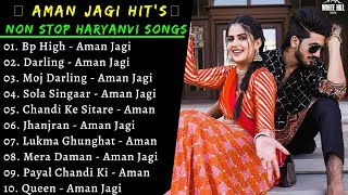 Aman Jaji New Songs | New Haryanvi Song Jukebox 2021 | Aman jaji Best Haryanvi Songs Jukebox | new