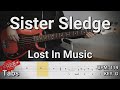 Sister Sledge - Lost In Music (Bass Cover) Tabs