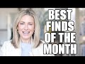 The BEST Finds of the Month | Beauty + Fashion + Lifestyle Monthly Favorites