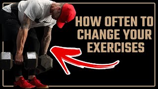 How Often Should You Change Exercises? (Everything EXPLAINED)