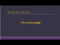 Pin a Live Page Power BI Service