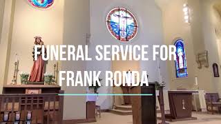 FUNERAL SERVICE FOR FRANK RONDA