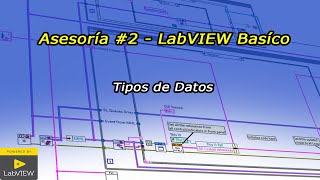 Asesoría #2 - LabVIEW Básico - Tipos de datos