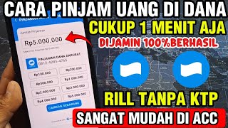 RESMI OJK ✅️CARA PINJAM UANG DI DANA LANGSUNG CAIR | CARA PINJAM SALDO DANA TERBARU 2025