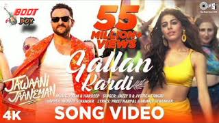 Gallan Kardi (Full Song) | Jawaani Jaaneman