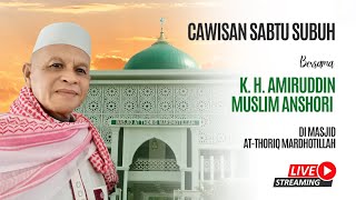 KH. Amiruddin Muslim Anshori || Cawisan Sabtu Subuh || Masjid At-Thoriq Mardhotillah || 14 Sept 2024