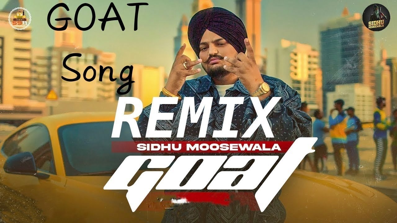 Goat Song Goat Sidhu Moosewala Song Sidhu Moose Wala Song Goat