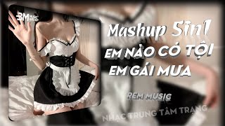 MASHUP 5IN1 TÂM TRẠNG - EM GÁI MƯA X KHÓ VẼ NỤ CƯỜI X EM NÀO CÓ TỘI REMIX