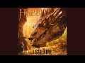 I See Fire by Ed Sheeran from The Hobbit: The Desolation of Smaug