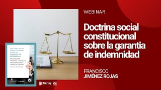 #Webinar Iberley | Doctrina social constitucional sobre la garantía de indemnidad