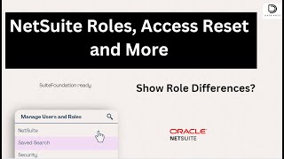 NetSuite Role Management: Mastering Access Reset and Role Differences
