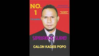 Cipt.HENDRIQ MALSAHO//SIPRIANUS SUDIN NO.URUT 1//CALON KADES POPO