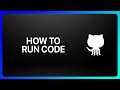 How To Run GitHub Code Tutorial