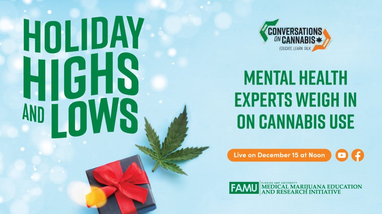 Holiday Highs And Lows: Mental Health Experts Weigh In On Cannabis Use ...