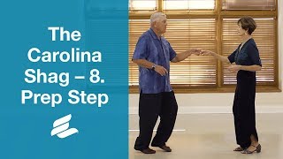 Dancing: Carolina Shag - 8. Prep Step