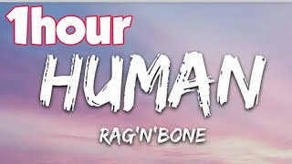 Ragnbone Man - Human 1hour