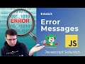 Edabit - Error Messages - Javascript Solution