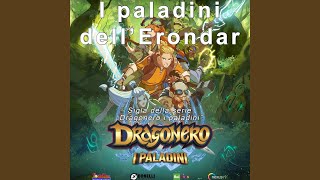 I paladini dell'Erondar. (Sigla della serie \