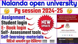 Nalanda open university Pg new features 2025-26 |Nou assignment/Study center/admit card/exam updates