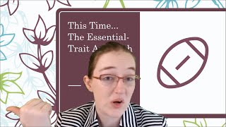 The Essential Trait Approach (06.03)