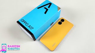 Oppo A17 Unboxing and Full Review | 50MP Camera | 5000 mAh battery