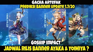 GOSHIP Impact - Persiapkan Primogem Kalian !! Jadwal Rilis Banner AYAKA & YOIMIYA